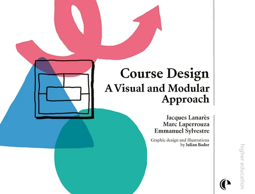 Course Design  - Jacques Lanarès, Marc Laperrouza, Emmanuel Sylvestre - Épistémé