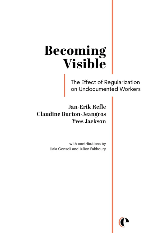 Becoming Visible  - Jan-Erik Refle, Claudine Burton-Jeangros, Yves Jackson, Liala Consoli, Julien Fakhoury - Épistémé